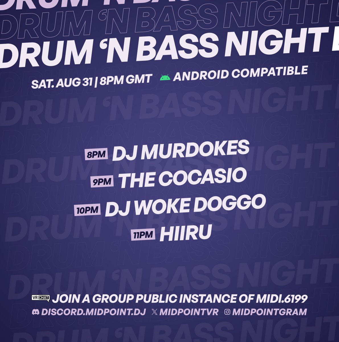 MidPointVR's tweet photo. This Saturday at #MidPoint venue in #VRChat #QuestCompatible and #Android optimized

Starting time in different time zones: 
7PM GMT(0)
8PM BST
9PM CEST
3PM EDT
4AM JST
https://t.co/RDJWRn6cjy
#vrchatevents #VRDJ #drumandbass #DnB #4x4dnb #neurofunk #Rave #dancefloor #liquid #VRC https://t.co/m6SubzuTuP