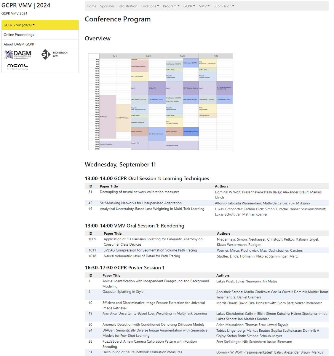 MattNiessner's tweet image. The #GCPR-#VMV'2024 conference program is online, featuring cutting-edge topics across computer vision, graphics, and visualization! 

The conference will take place Sept 10-13th in Munich. 

𝐃𝐨𝐧'𝐭 𝐟𝐨𝐫𝐠𝐞𝐭 𝐭𝐨 𝐫𝐞𝐠𝐢𝐬𝐭𝐞𝐫 &amp;amp; 𝐣𝐨𝐢𝐧 𝐮𝐬 :)

gcpr-vmv.de/year/2024/prog…