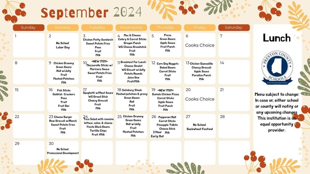 September Breakfast and Lunch Menus - 2 "New Item" Days - Following these days, surveys will go out to see if these are items we want to permanently add into our rotation.