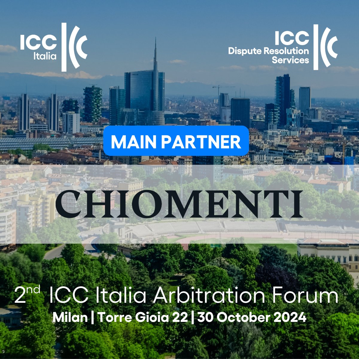 📢 Chiomenti è Main Partner della seconda edizione dell’#ICCItaliaArbitrationForum.

🏛️ Unica voce ufficiale dell’International Court of Arbitration in Italia, il Forum riunirà i massimi esperti a livello globale.

➡️ Registrati ora
bit.ly/45dfZB8