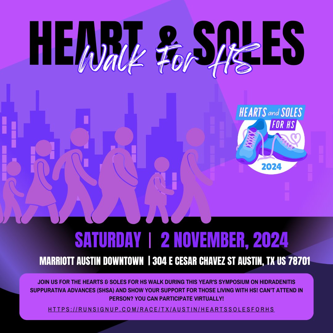 Join Us for the Heat and Soles Walk for HS at SHSA 2024!

We’re excited to announce that this year’s Symposium on Hidradenitis Suppurativa Advances (SHSA) will feature the Heat and Soles Walk for HS organized by the HS Patient Advocacy Coalition (HS- PAC)—an event dedicated to