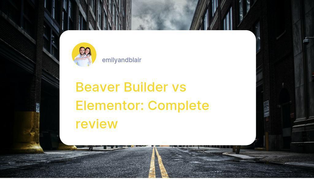 Constructing your website?

Read more 👉 lttr.ai/AJbsE

#beaverbuilder #elementor #emilyandblair