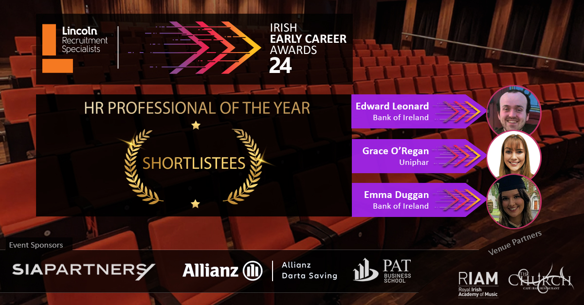 Early Career Awards (@earlycareerawds) on Twitter photo The HR Professional of the Year was judged this year by Andrew Blair who had the tough job of deciding upon the shortlist for this category.
The shortlist includes:
Edward Leonard - <a href="/bankofireland/">Bank of Ireland</a>
Grace O Regan - <a href="/UnipharComm/">Uniphar | Commercial</a>
Emma Duggan - <a href="/bankofireland/">Bank of Ireland</a>
#LincolnECA24 The HR Professional of the Year was judged this year by Andrew Blair who had the tough job of deciding upon the shortlist for this category.
The shortlist includes:
Edward Leonard - <a href="/bankofireland/">Bank of Ireland</a>
Grace O Regan - <a href="/UnipharComm/">Uniphar | Commercial</a>
Emma Duggan - <a href="/bankofireland/">Bank of Ireland</a>
#LincolnECA24