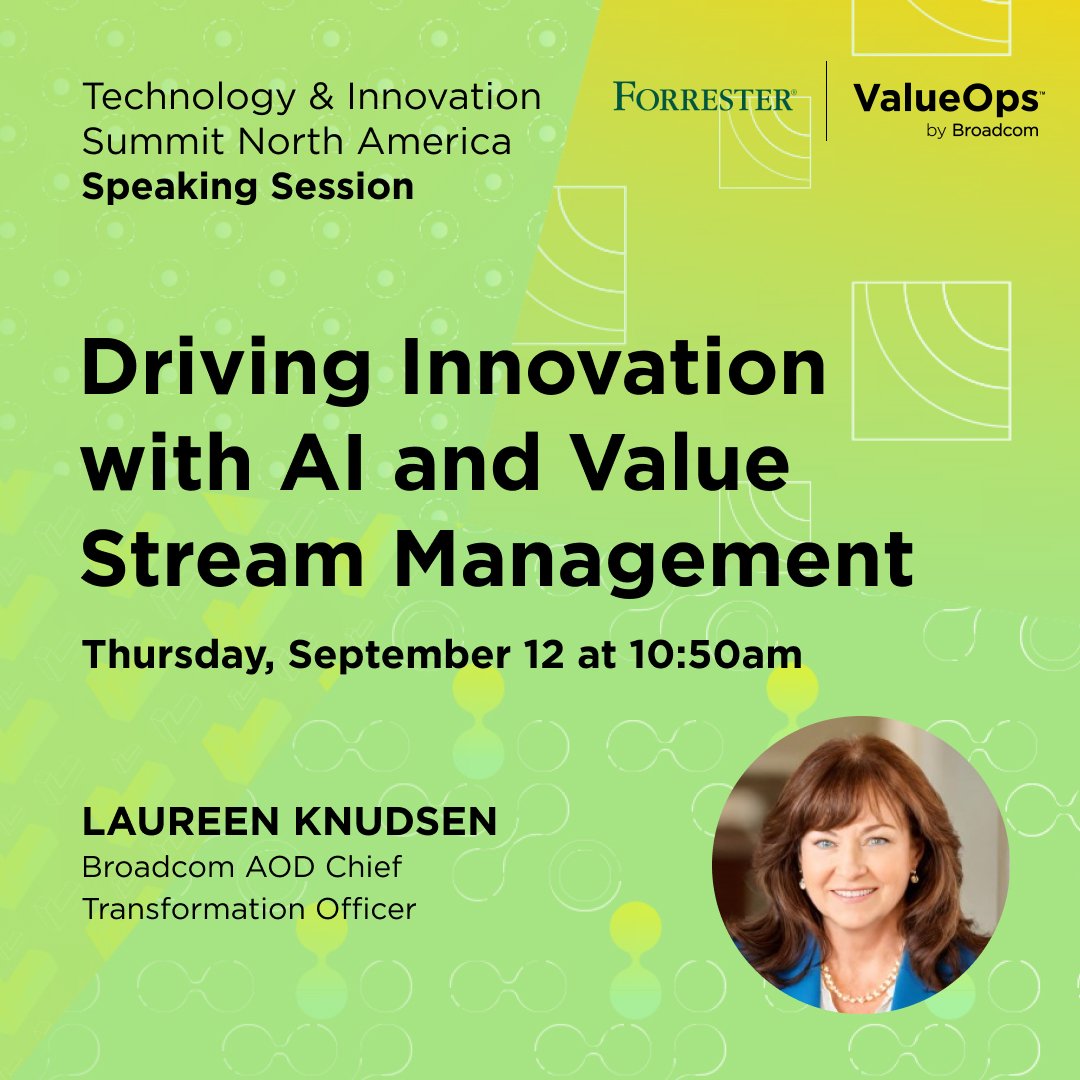 Will you be at the <a href="/Forrester/">Forrester</a> Technology &amp; Innovation Summit North America next month? Don't miss Laureen Knudsen's session, Driving Innovation with AI and Value Stream Management, on Thursday, September 12 at 10:50am. 

#Broadcom #ValueStreamManagement bit.ly/3Z3wtKP