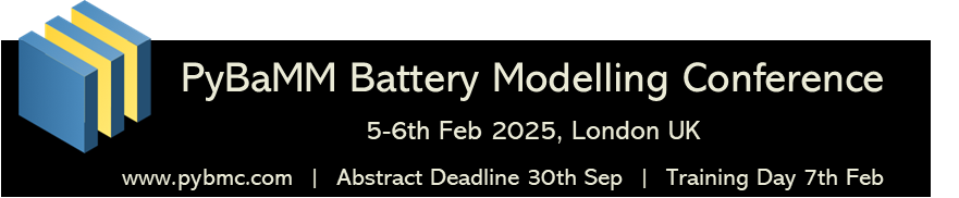 Multiscale Modelling (@batterymodel) on Twitter photo 📣Announcing call for abstracts 📰 for the first annual International PyBaMM Battery 🔋 Modelling Conference, London 5-6th Feb 2025. Abstract submission deadline: Mon 30th September. More info pybmc.com
<a href="/FaradayInst/">Faraday Institution</a> 📣Announcing call for abstracts 📰 for the first annual International PyBaMM Battery 🔋 Modelling Conference, London 5-6th Feb 2025. Abstract submission deadline: Mon 30th September. More info pybmc.com
<a href="/FaradayInst/">Faraday Institution</a>