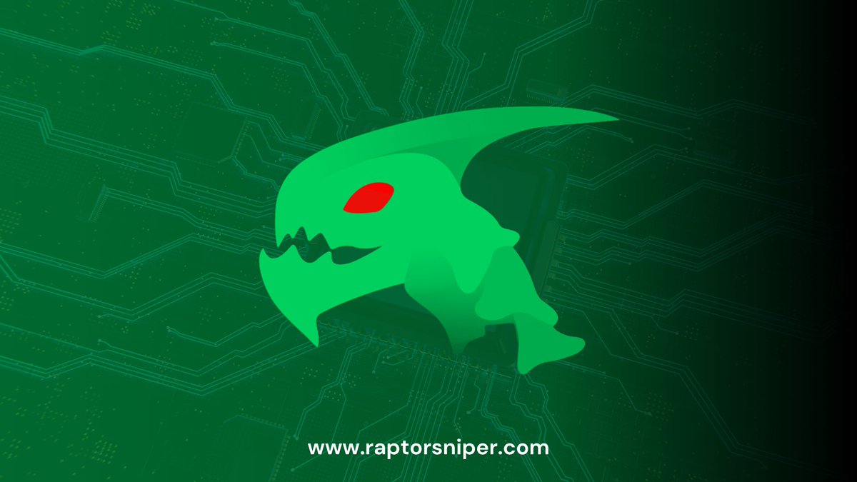 Raptor Sniper | Snipe First, Trade Fast tweet media