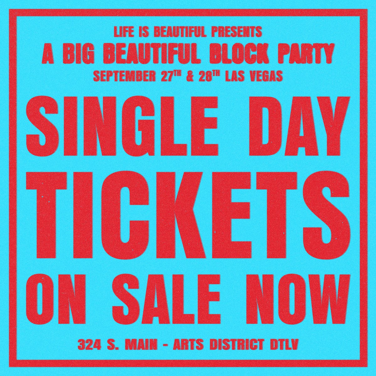 The Block Party’s ready for you 🤩 Single-Day tickets are on sale ✨NOW✨

GA and VIP tickets are limited, so grab yours ASAP at lifeisbeautiful.com!