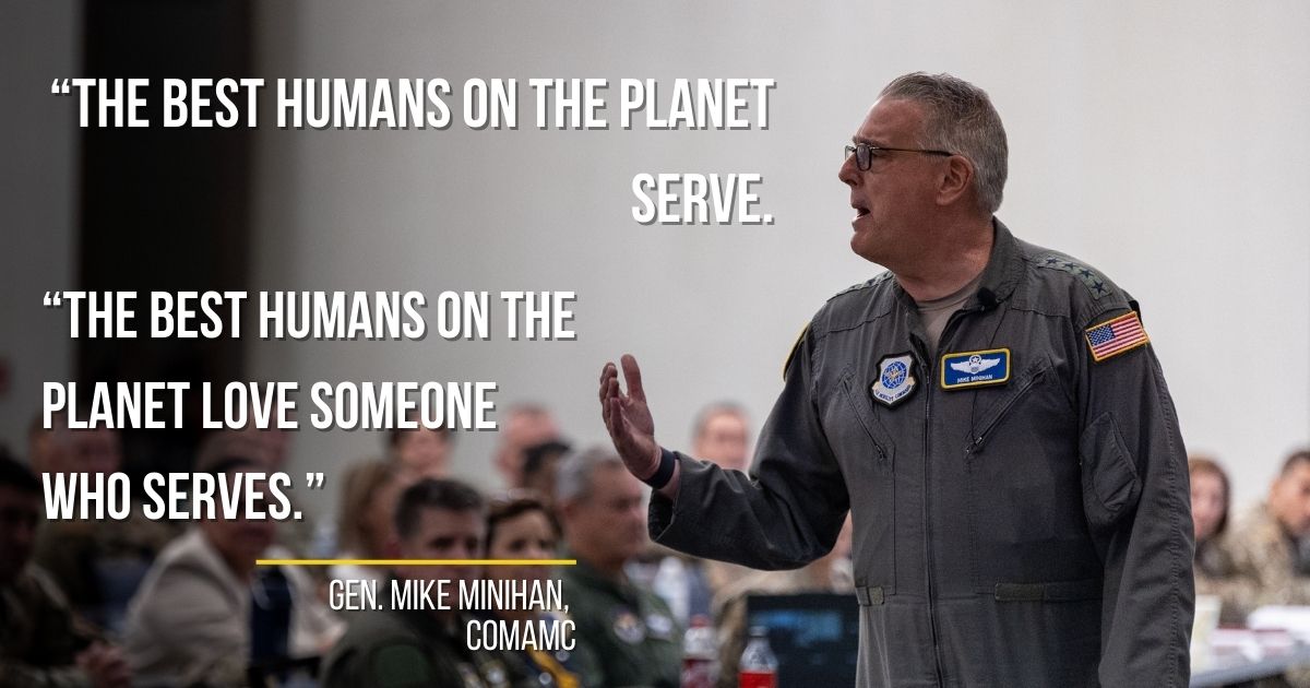 Last week, Gen. Minihan spoke to leadership from the Air Force Recruiting Service: 

"The best humans on the planet serve. The best humans on the planet love someone who serves." - Gen. Mike Minihan, COMAMC #LetsGo!