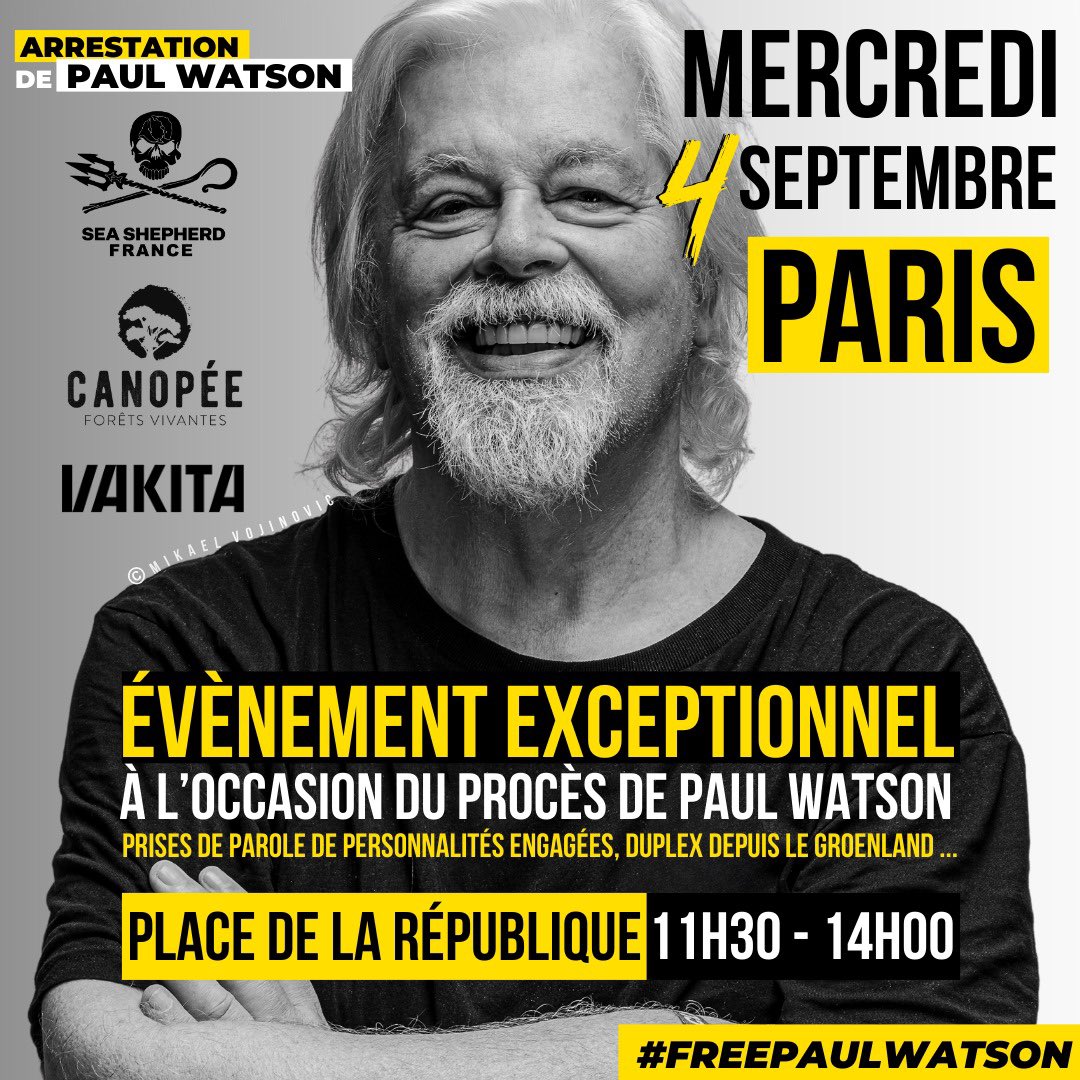 hugoclement's tweet photo. Paris, mercredi 4 septembre, 11h30, place de la République. 

Mobilisons-nous pour demander la libération du capitaine Paul Watson. ✊ https://t.co/J1ujivNhmW