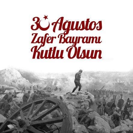 #30AgustosZaferBayramı