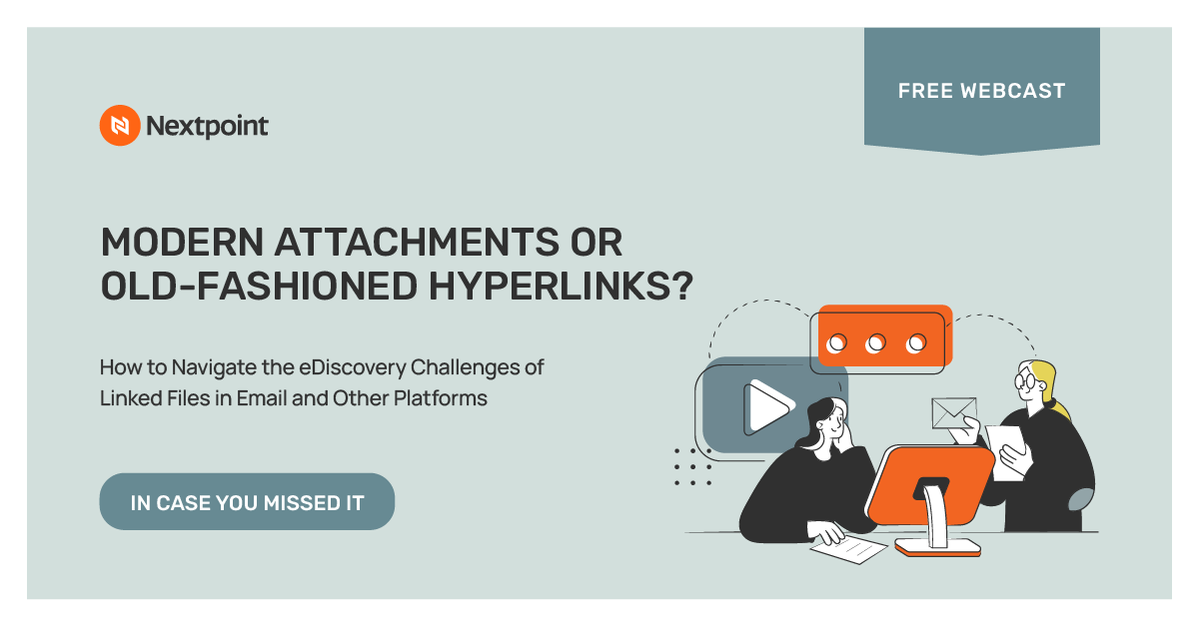 Nextpoint's tweet photo. If you couldn’t join us live for our webinar on Modern Attachments, don’t worry—you can still catch all the insights by watching the full recording here: https://t.co/vKPiubYOPq
#ModernAttachments #Hyperlinks #eDiscovery #Webinar https://t.co/jXjiQmHWdN