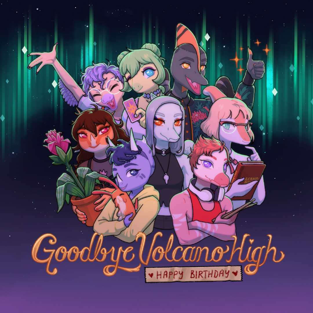 Illustration of the characters from Goodbye Volcano High grouped together against a night sky with a teal aurora. Text at the bottom reads: Goodbye Volcano High; Happy Birthday.