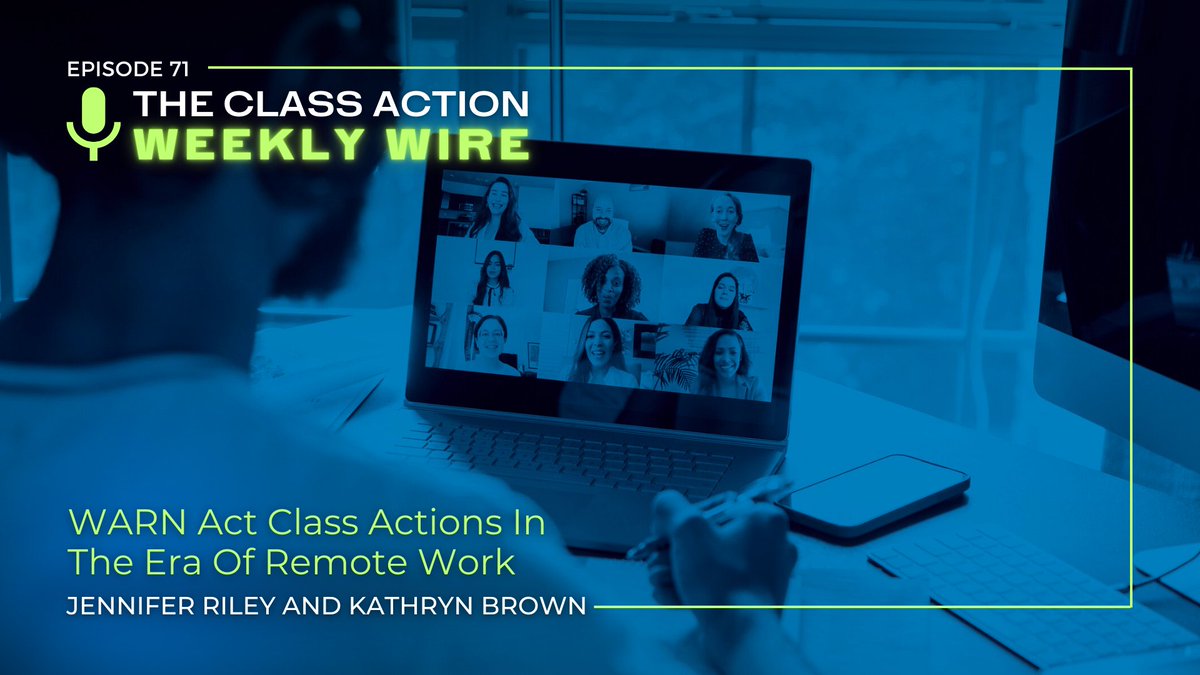g_maatman's tweet image. The latest installment of our podcast series – the Class Action Weekly Wire – analyzes key developments in WARN Act class action litigation, and examines the impact of remote work on the rulings issued in this space
blogs.duanemorris.com/classactiondef…