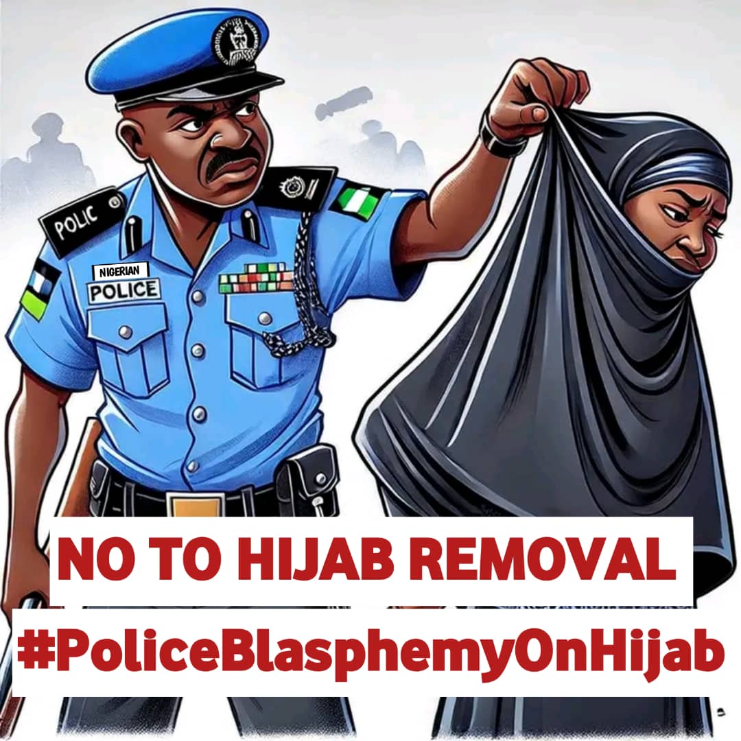 MuhDarazo's tweet photo. Join us as we start trending #PoliceBlasphemyOnHijab now to protest the actions of the @PoliceNG against our sisters in Abuja. https://t.co/yBkhfboiSM