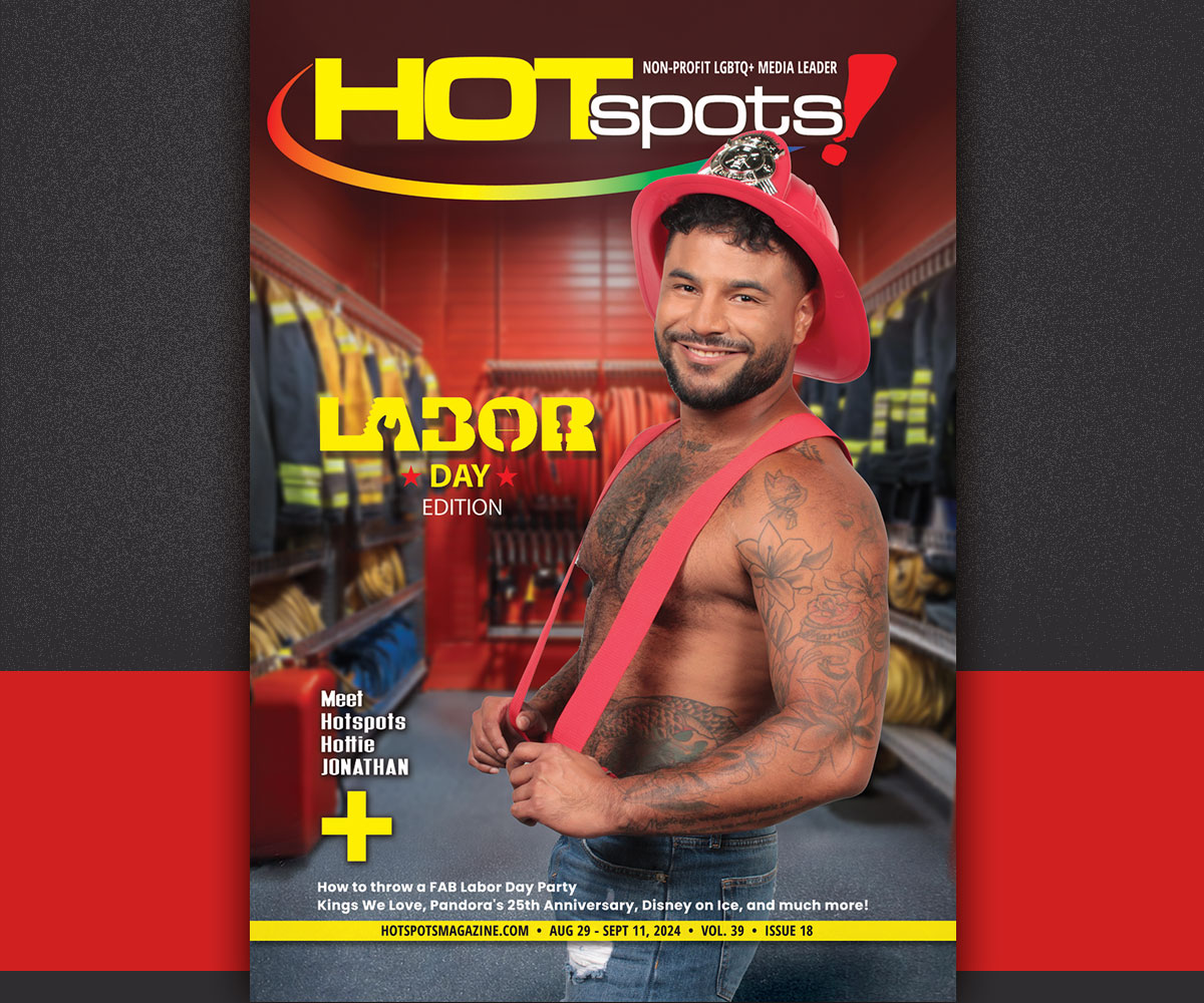 This week's issue of HOTspots Magazine: Labor Day Edition featuring HOTspots Hottie Jonathan Orozco is now available on stands and online: hotspots.click/LD2024

📸: Dennis Dean