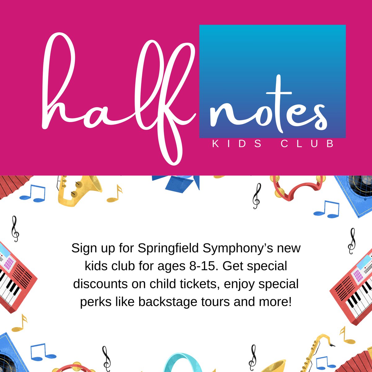 Springfield Symphony (@sgfmosymphony) on Twitter photo Signs their child up your child for the Half Notes Club, they receive a special musical memento, discount children’s ticket rate to select concerts, priority seating for Family Series concerts, and a backstage tour before one of the concerts.
Sign Up at: springfieldmosymphony.org/discounted-tic… Signs their child up your child for the Half Notes Club, they receive a special musical memento, discount children’s ticket rate to select concerts, priority seating for Family Series concerts, and a backstage tour before one of the concerts.
Sign Up at: springfieldmosymphony.org/discounted-tic…