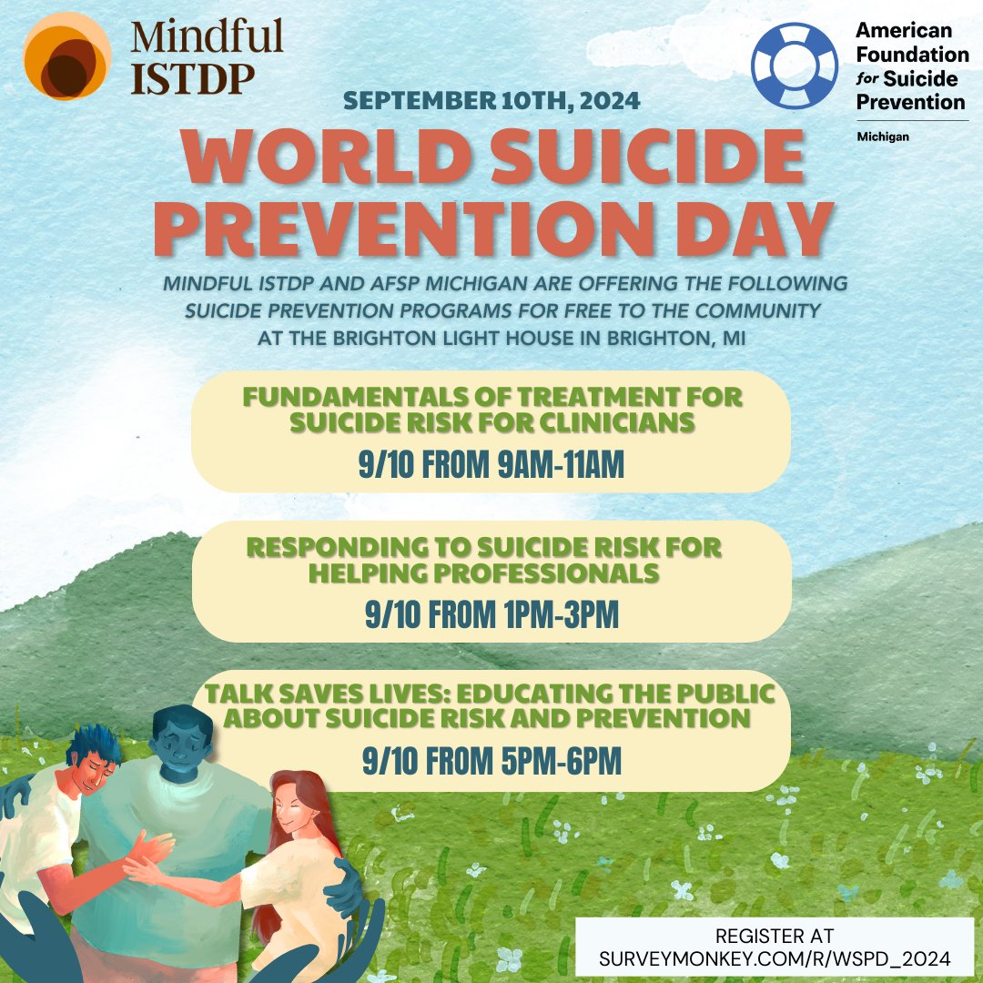 TherapyTodayCC's tweet photo. On #WorldSuicidePreventionDay, Tuesday, September 10th, our training institute, Mindful ISTDP is partnering with the Michigan Chapter of the American Foundation for Suicide Prevention to provide this day of free programming!

You can register here: https://t.co/EkEZzdTJAo https://t.co/V9mqtQhQ5j