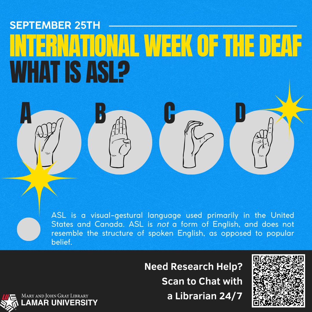 LamarUnvLibrary's tweet image. We are continuing to celebrate the International Week of the d/Deaf! 🤟 American Sign Language (ASL) is a rich, vibrant language with its own grammar and syntax, distinct from English.

Learn more here: britannica.com/topic/American…