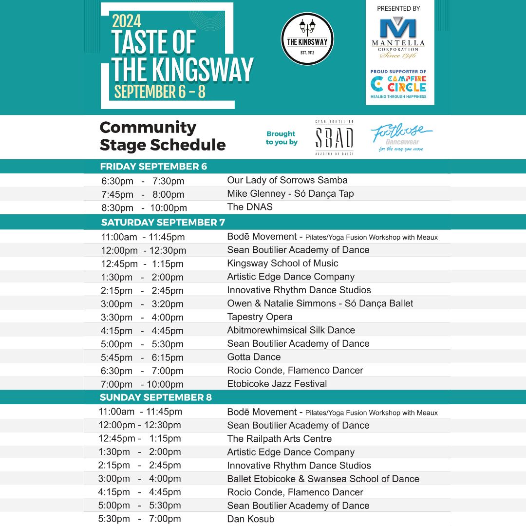 kingswaybia's tweet image. We are excited to share the Taste of The Kingsway 2024 Community Stage schedule! 💃 🎶 Presented by @seanboutilierdance.

A special thank you to sponsors: 
@footloosedancewear @parama_cu @oldmilltorontohotel 

#tasteofthekingsway #TOTK2024 #communitystage #kingswaybia