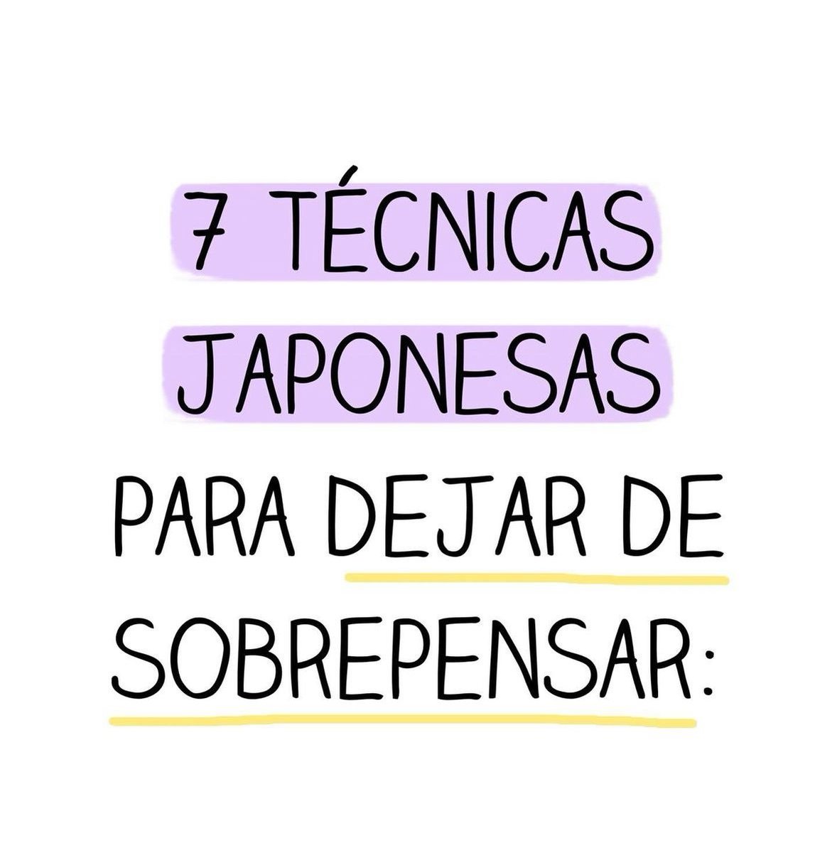 7 técnicas japonesas para dejar de sobrepensar.

-Hilo-