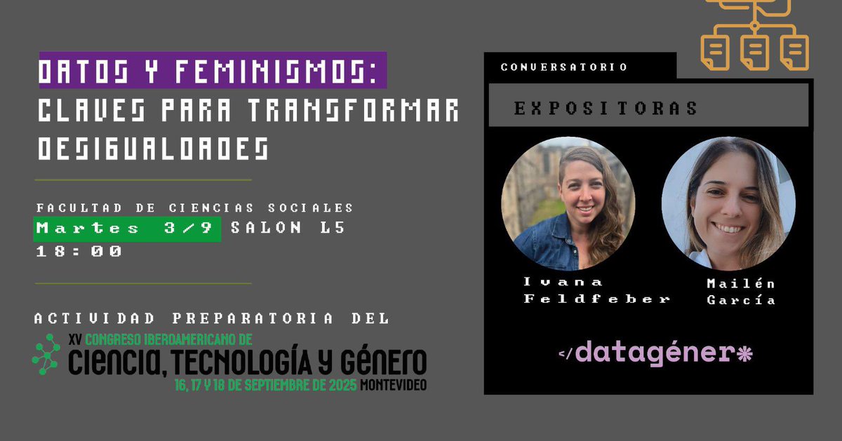 El martes vamos a estar moderando con María Goñi (CSIC) este conversatorio en <a href="/fcsudelar/">Facultad de Ciencias Sociales</a> con las colegas de <a href="/datagenero/">DataGénero</a> 🇦🇷

🟣 Pensar los datos desde la lupa del feminismo puede aportar a algunas discusiones epistemológicas relevantes

Transmisión en vivo: bit.ly/473YSmf