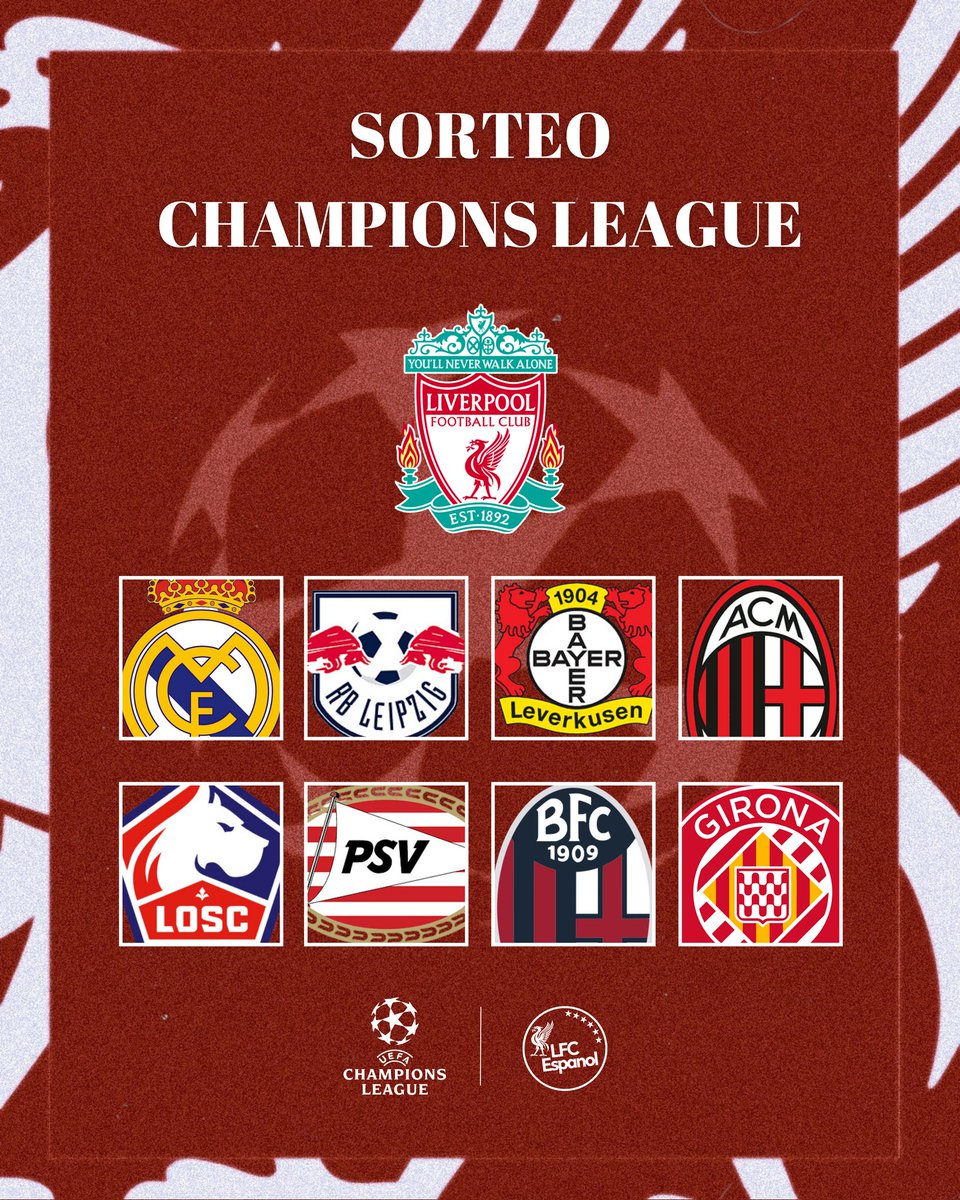 Estos serán los rivales de Liverpool en la fase liga de la Champions League 2024/2025.

¿Opiniones? 👇🏽
