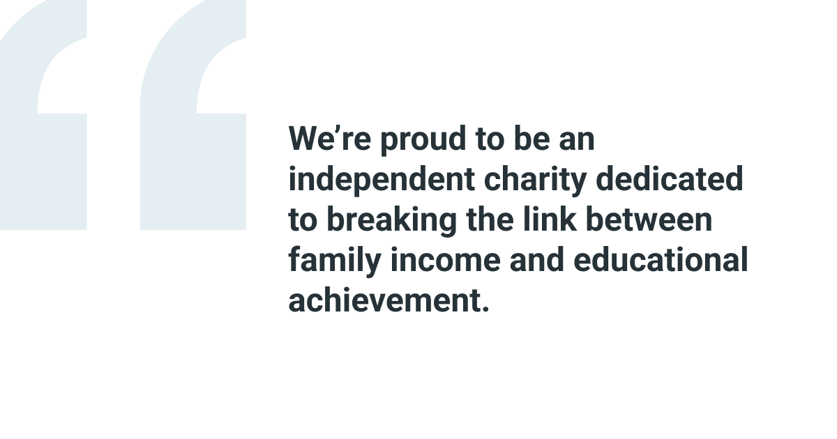 EducEndowFoundn's tweet photo. 🌟 We’re proud to be an independent charity dedicated to breaking the link between family income and educational achievement. We do this by supporting schools, colleges, and early years settings to improve teaching and learning through better use of evidence. https://t.co/L7V6cwr4Mm
