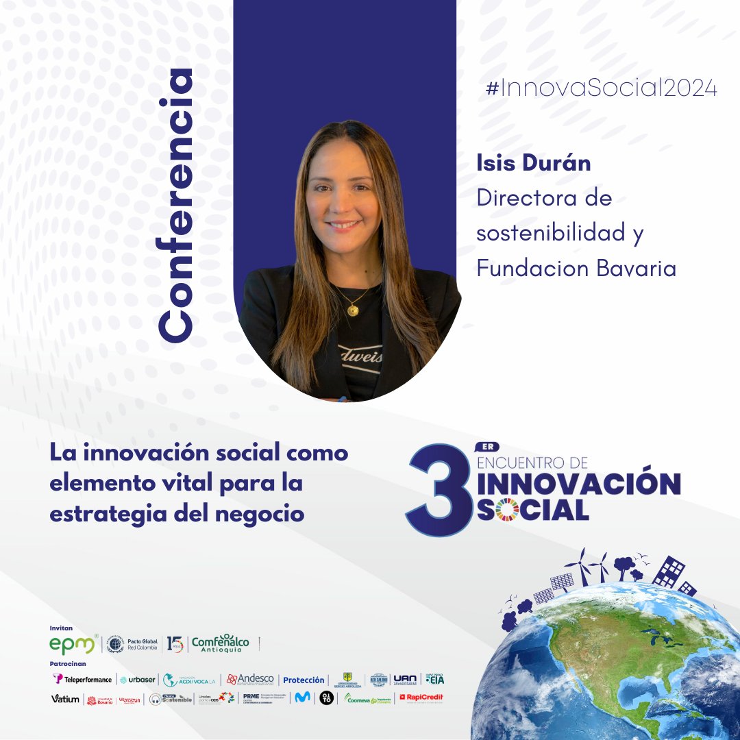 🌏La innovación social como elemento vital para la estrategia del negocio - Tercer Encuentro de #InnovaciónSocial: Innovemos Juntos por un mañana más sostenible

🎙 Isis Durán - Dir. sostenibilidad y Fundación Bavaria

📅30 de agosto 

📌Medellín

ℹ️ pactoglobal-colombia.org/innovacion.html