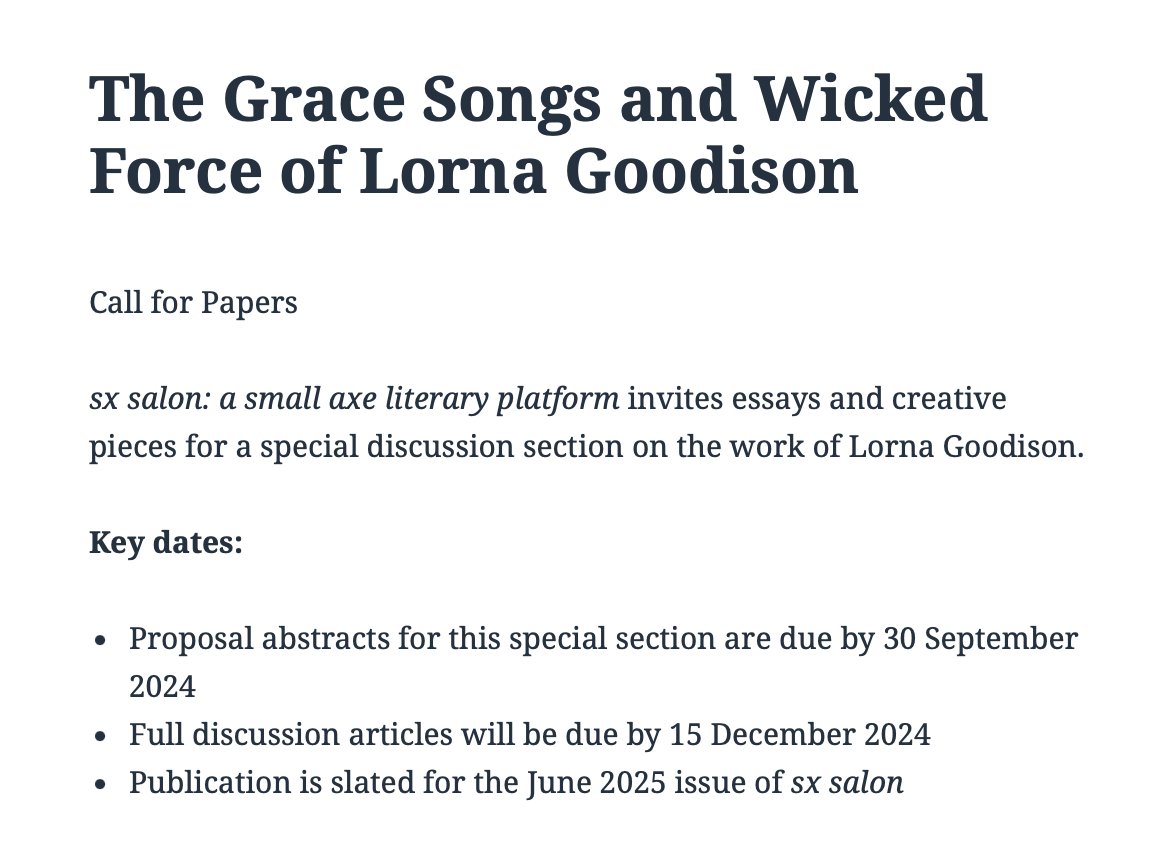 *CFP Announcement*

Submit your essays and creative pieces for a special discussion section on the work of Lorna Goodison. Proposal abstracts due by September 30, 2024.

Link to the complete cfp details below:
caribbean.commons.gc.cuny.edu/2024/08/29/the…