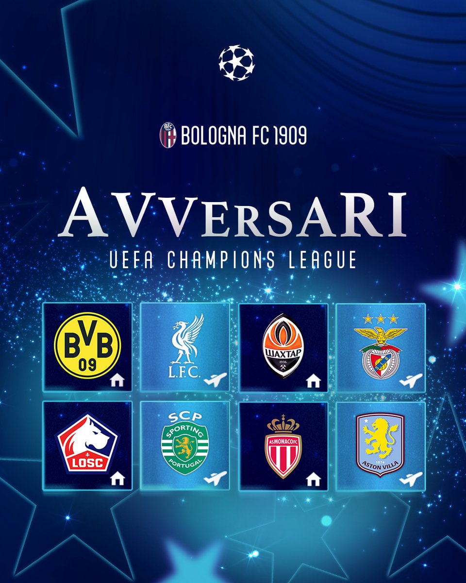 I nostri avversari nella prossima <a href="/ChampionsLeague/">UEFA Champions League</a> ⭐️

🏟 <a href="/BVB/">Borussia Dortmund</a>
✈️ <a href="/LFC/">Liverpool FC</a>
🏟 <a href="/FCShakhtar/">⚒FC SHAKHTAR DONETSK</a>
✈️ <a href="/SLBenfica/">SL Benfica</a>
🏟 <a href="/losclive/">LOSC</a>
✈️ <a href="/SportingCP/">Sporting CP</a>
🏟 <a href="/AS_Monaco/">AS Monaco 🇲🇨</a>
✈️ <a href="/AVFCOfficial/">Aston Villa</a>

#UCLdraw #UCL | #ForzaBFC #WeAreOne