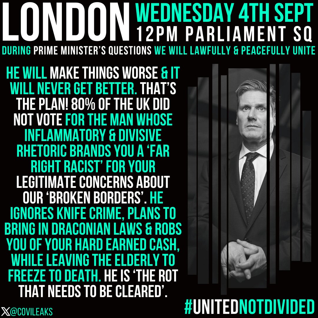 CoviLeaks's tweet image. #UnitedNotDivided Rally 📣
Wednesday 4th September 🗓
12 pm, Parliament Sq, London📍 

TWO-TIER KEIR IS THE 'ROT THAT NEEDS TO BE CLEARED'. 

He will MAKE things worse &amp;amp; it will NEVER get better. THAT'S THE PLAN! 80% of the UK did not vote for the man whose inflammatory &amp;amp;