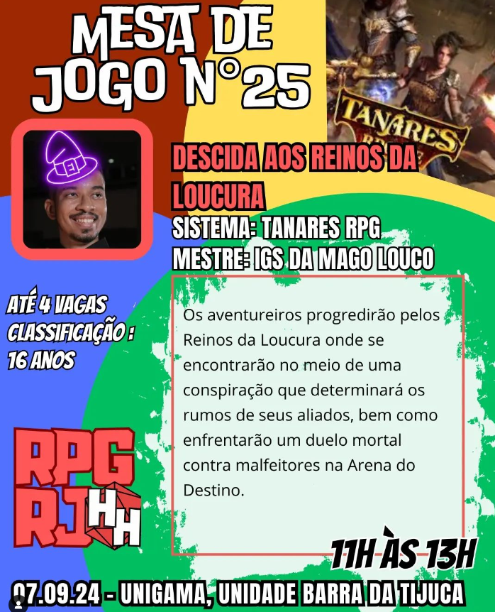 Gente, sábado que vem (07/09) estarei narrando uma aventura GRATUITA e presencial no RPG ERREJOTA.

- Sistema de Tanares <a href="/MeepleStarter/">Meeple Starter</a> 
- Inscrições na hora

Mais informações abaixo +