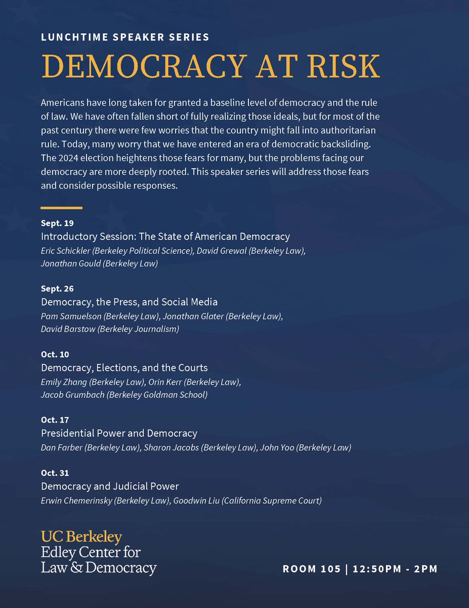 Edley Center for Law &amp; Democracy Speaker Series. Details: law.berkeley.edu/events/categor…