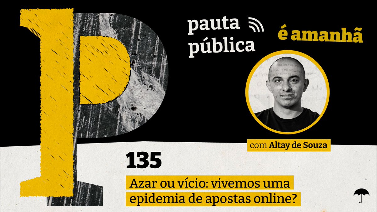 agenciapublica's tweet photo. 🎧 É AMANHÃ | Vivemos uma epidemia de apostas online? Os aplicativos de BETs e seus impactos psicológicos e sociais são tema do novo episódio do podcast Pauta Pública. E o nosso convidado é o pesquisador Altay de Souza, do @naruhodopodcast. 

NÃO PERCA! https://t.co/qgRKupnIAj