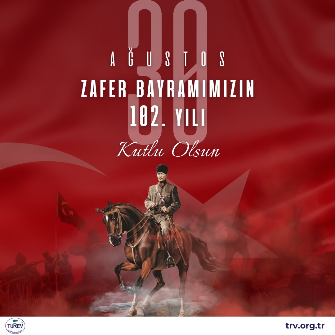 Bugün birleşerek güçleneceğimiz, üreterek gelişeceğimiz ülkemizde  yaşama azim ve kararlılığıyla 30 Ağustos Zafer Bayramınızı kutlarız.  #turev #30AğustosZaferBayramı #ZaferBayramı