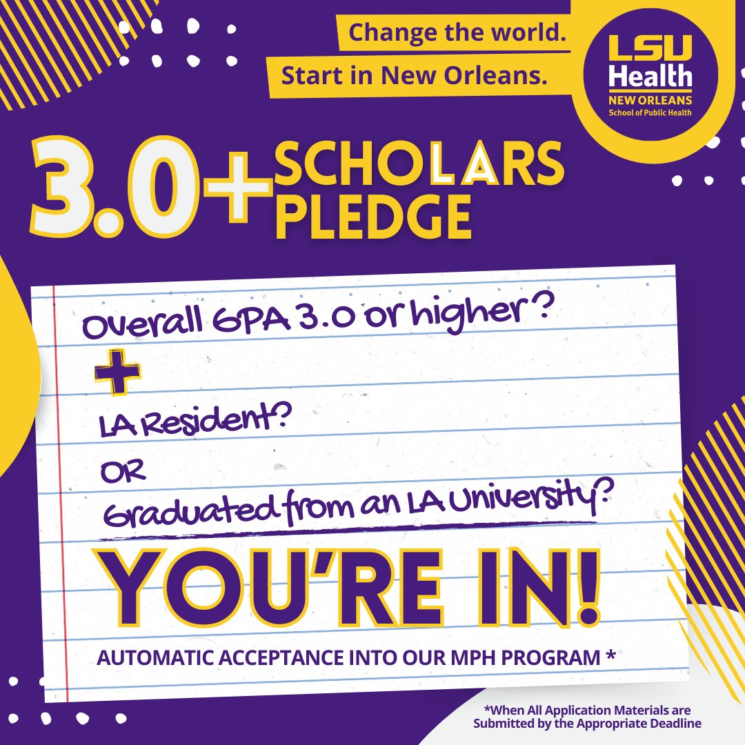 LSU Public Health (@lsupublichealth) on Twitter photo The LSU School of Public Health in New Orleans is excited to announce the launch of our new Louisiana 3.0+ Scholars Pledge, a program designed to recognize and retain the brightest minds in Louisiana! The LSU School of Public Health in New Orleans is excited to announce the launch of our new Louisiana 3.0+ Scholars Pledge, a program designed to recognize and retain the brightest minds in Louisiana!