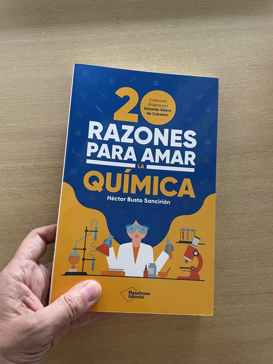 hebusto's tweet image. Ya está en casa “20 razones para #AmarLaQuimica”! Y a partir del 11 de septiembre espero que esté en muchas más! Y en Institutos, colegios… Qué maravilla de edición y portada de @PlataformaEdit y que fantástico prólogo de @edusadeci!
