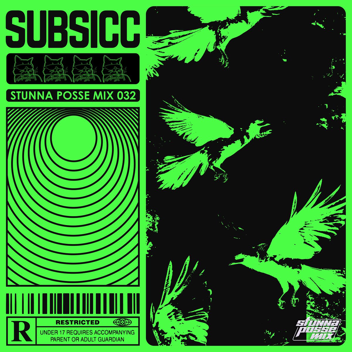 SUBSICC STUNNA POSSE CULT MIX 032 OUT NOW 🐦‍⬛
fanlink.tv/spcmix032