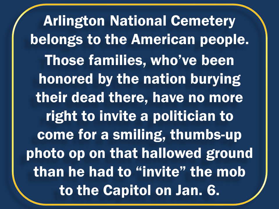 <a href="/VanallenBob/">Bob Vanallen</a> <a href="/atensnut/">Juanita Broaddrick</a> "The families of those soldiers asked for Trump to be there."