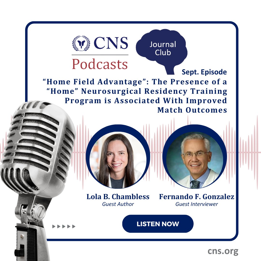 Have you listened to the latest Journal Club Podcast yet? The September episode focuses on the benefits of having a "home" neurosurgical residency training program with author Lola Chambless! Tune in now wherever you get your podcasts: bit.ly/3yOz68X
#CNSPodcast #JCP