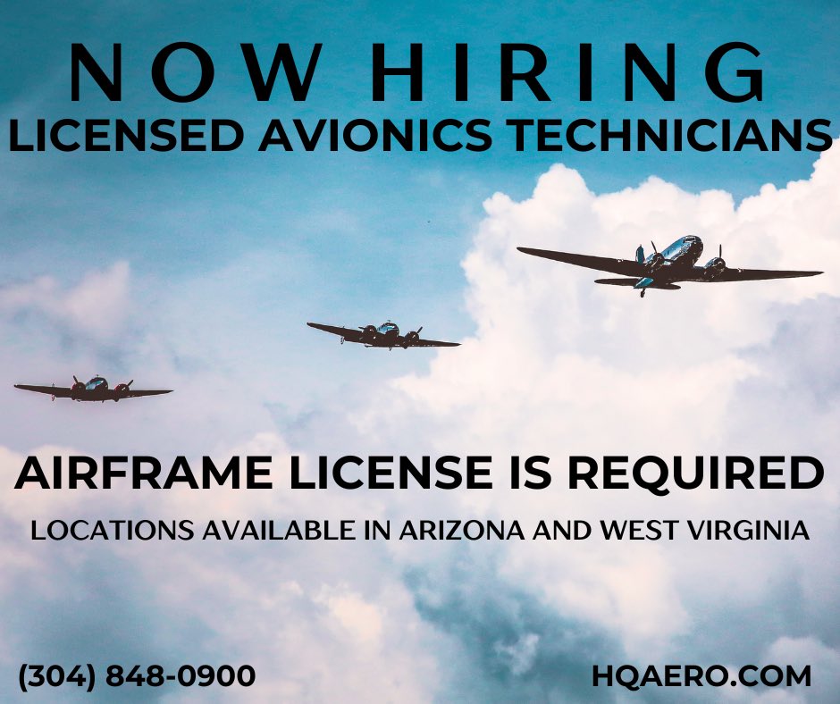 Calling all Airframe Licensed Avionics Technicians! 

We now having openings in Arizona, West Virginia, and more! 

Give us a call or visit our website for more information!

📞 (304) 848-0900

💻 HQAero.com