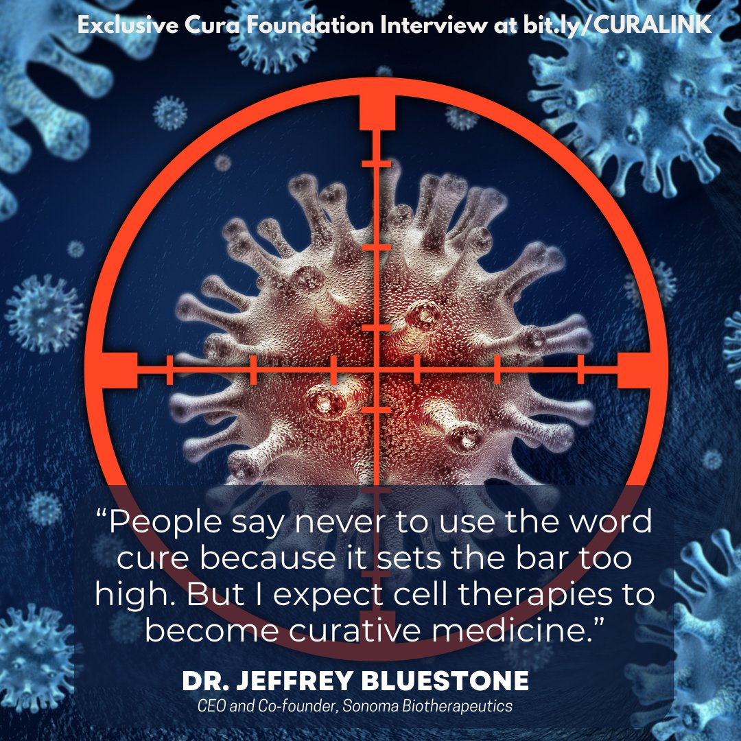 The Cura Foundation (@curafdn) on Twitter photo “People say never to use the word cure because it sets the bar too high. But I expect cell therapies to become curative medicine.”
Dr. Jeff Bluestone <a href="/kickassscience1/">Jeff Bluestone</a> CEO of <a href="/sonomabio/">Sonoma Biotherapeutics</a> takes us inside the T cell revolution in #CuraLink
bit.ly/CURALINK “People say never to use the word cure because it sets the bar too high. But I expect cell therapies to become curative medicine.”
Dr. Jeff Bluestone <a href="/kickassscience1/">Jeff Bluestone</a> CEO of <a href="/sonomabio/">Sonoma Biotherapeutics</a> takes us inside the T cell revolution in #CuraLink
bit.ly/CURALINK