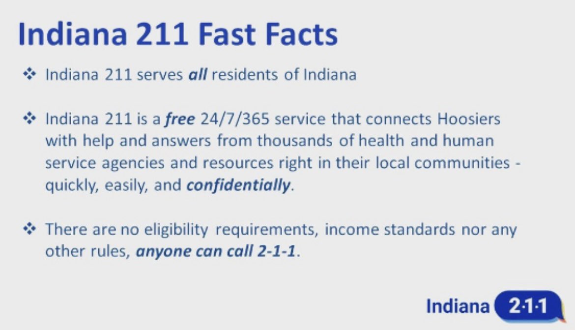 "Get connected. Get help. Dial
2-1-1 to find Human Services near you or visit in211.org."