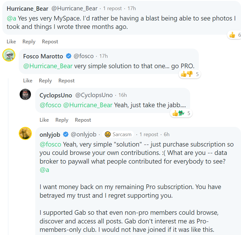Gab pro subscriber wants his money back from Andrew Torba. #trust "You have betrayed my trust and I regret supporting you."