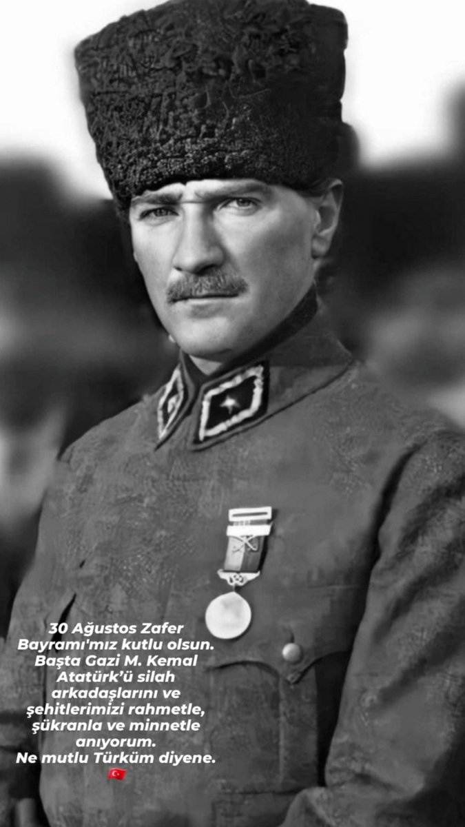 30 Ağustos Zafer Bayramı'mız kutlu olsun. Başta Gazi M. Kemal Atatürk’ü silah arkadaşlarını ve şehitlerimizi rahmetle, şükranla ve minnetle anıyorum.
Ne mutlu Türküm diyene. 🇹🇷
