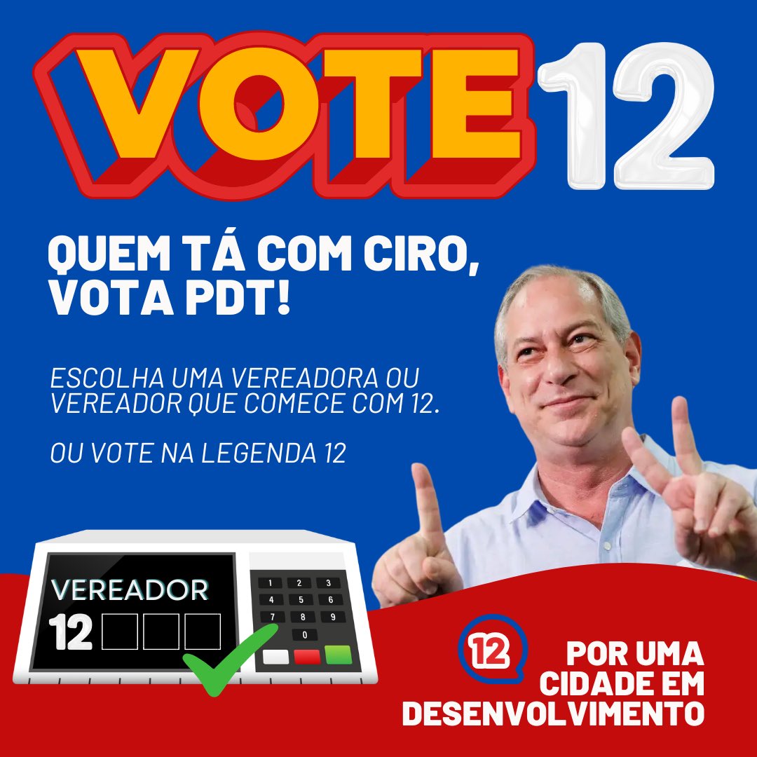 Escolha uma vereadora ou vereador do PDT São Paulo, vote 12! Vote PDT!