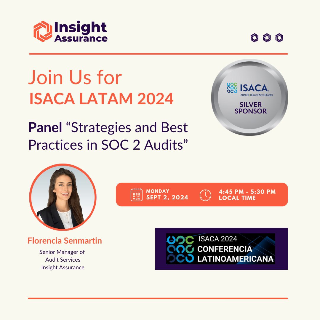 🚨 Insight Assurance en ISACA LATAM Buenos Aires como Patrocinador Plata 🚨 No te pierdas a Florencia Senmartin hablando sobre SOC2 el 2 de septiembre. 
-----
🚨 Insight Assurance at ISACA LATAM Buenos Aires as Silver Sponsor! Join us Sept 2! 🌟

#ISACALATAM #InsightAssurance