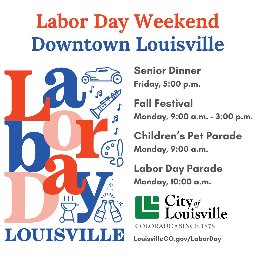 Who's ready for Labor Day Weekend?! Get the full schedule and all the details at LouisvilleCO.gov/LaborDay.