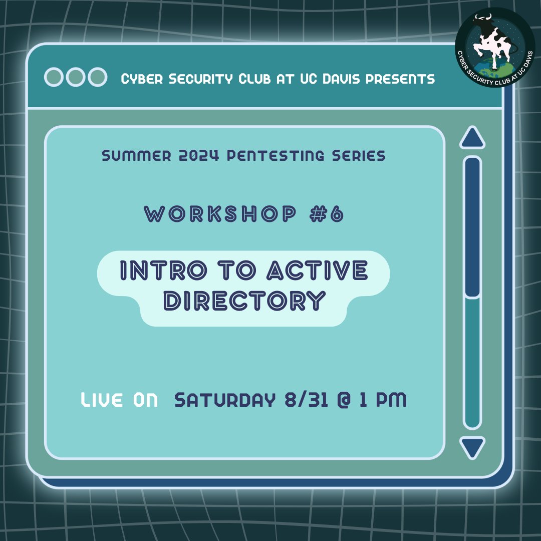 daviscybersec's tweet image. ☆  Workshop #6 Live on Saturday! ☆
Saturday’s workshop will be an intro to Active Directory! We’ll provide the link via our Discord around 1 PM. As always, please feel free to ask questions or discuss the workshop in the Discord!