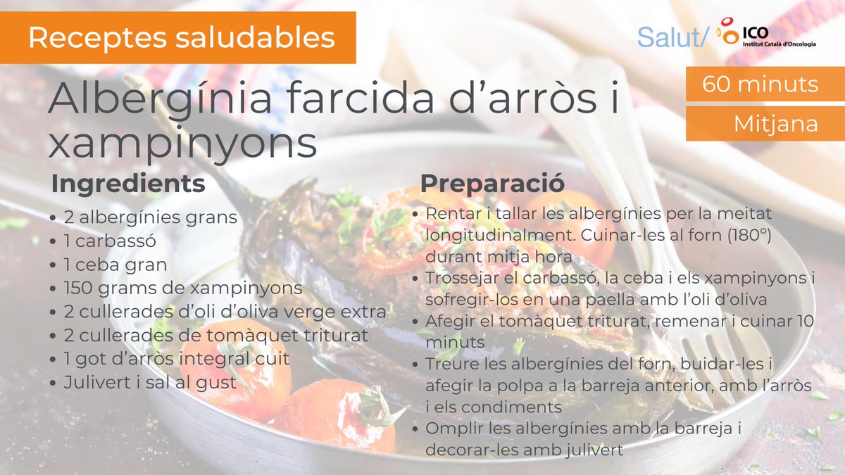 ICO_oncologia's tweet photo. Presentem la darrera #recepta #saludable de l'estiu, amb l'objectiu d'incorporar més verdures a la nostra dieta. Avui proposem una recepta a base d'albergínies, un aliment ric en nutrients i amb al contingut en fibra, acompanyada d'arròs i xampinyons.
Bon profit! https://t.co/e9Us8daPfO